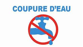 Coupure d&rsquo;eau le 26 février